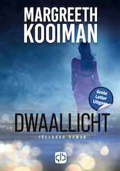 Dwaallicht - Margreeth Kooiman (ISBN 9789036438629)