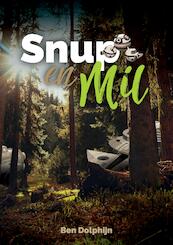 Snup en Mil - Ben Dolphijn (ISBN 9789464431667)