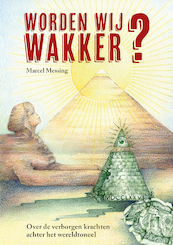 Worden Wij Wakker? - Marcel Messing (ISBN 9789464610000)