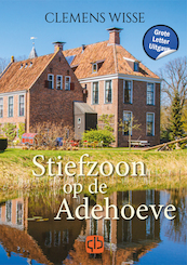 Stiefzoon op de Adehoeve - Clemens Wisse (ISBN 9789036439251)