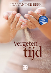 Vergeten tijd - Ina van der Beek (ISBN 9789036439091)
