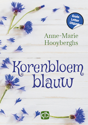 Korenbloemblauw - Anne-Marie Hooijberghs (ISBN 9789036439138)
