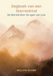 Dagboek van een Sterrenkind - Nellien Klomp (ISBN 9789493280168)