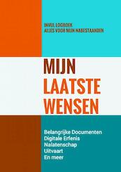Uitvaartwensen & Laatste Wensenboekje - Mijn Laatste Wensen - Levenseinde Planner (ISBN 9789464650853)
