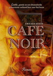 Cafe Noir - Richard Hoofs (ISBN 9789464610543)