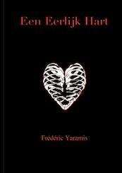 Een Eerlijk Hart - Frédéric Yaramis (ISBN 9789403674025)