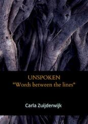 UNSPOKEN - Carla Zuijderwijk (ISBN 9789403678719)