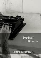 Typisch - Tamara Wiegeraad (ISBN 9789464657760)