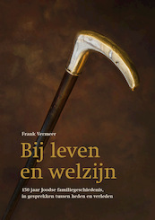 Bij leven en welzijn - Frank Vermeer (ISBN 9789023259510)