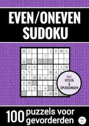 Even/Oneven Sudoku - Nr. 31 - 100 Puzzels voor Gevorderden - Sudoku Puzzelboeken (ISBN 9789464800920)