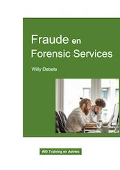 Fraude en Forensic Services - Willy Debets (ISBN 9789464801088)