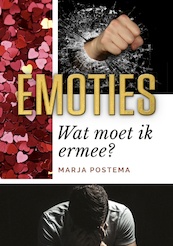Emoties wat moet ik ermee? - Marja Postema (ISBN 9789464810806)