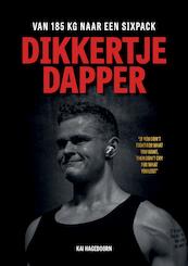 Dikkertje Dapper - Kai Hagedoorn (ISBN 9789090370231)