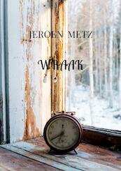 Wraak - Jeroen Metz (ISBN 9789464851861)