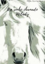 Um Sonho Chamado Milady - Rya Gonzalez (ISBN 9789464855845)