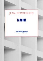IVARAN - Jean DEWAERHEID (ISBN 9789464920437)