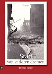 Stad van verloren dromen - Herman Romer (ISBN 9789048411474)
