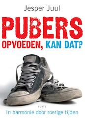 Pubers opvoeden, kan dat? - Jesper Juul (ISBN 9789058778871)