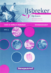 IJsbreker Cursistenpakket 3 Werkboek - F. Jansen, T. Boers, H. van Kampen (ISBN 9789006811957)