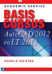 Basiscursus AutoCAD 2012 en LT 2012 - Harold Weistra (ISBN 9789012582896)