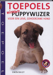 Toepoels nieuwe puppywijzer - Gwen Bailey (ISBN 9789023012276)