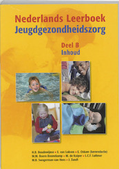 Nederlands Leerboek Jeugdgezondheidszorg B Inhoud - M.M. Boere-Boonekamp, (ISBN 9789023241249)