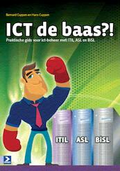 ICT de baas?! - Hans Cuppen, Bernard Cuppen (ISBN 9789039526088)