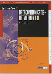 Datacommunicatienetwerken 1 TMA Kernboek - J.M.M. Stieger (ISBN 9789042516687)