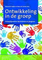 Ontwikkeling in de groep - Marianne Luitjes, Ilona de Zeeuw-Jans (ISBN 9789046902493)