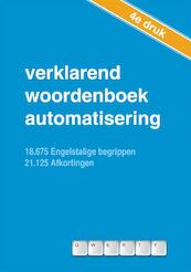 Verklarend woordenboek automatisering - Henk Biemond (ISBN 9789048419524)