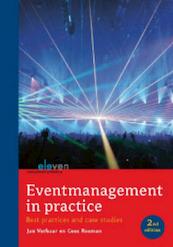 Eventmanagement in de praktijk, Event management in practise - J. Verhaar, C. Rosman (ISBN 9789059316669)
