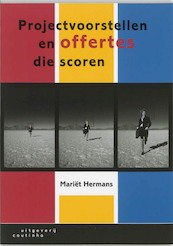 Projectvoorstellen en offertes die scoren - Mariët Hermans (ISBN 9789062834082)