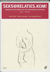 Seksrelaties.kom 1 Seksualiteit - (ISBN 9789064453823)