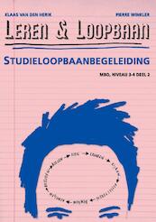 Leren & Loopbaan MBO niveau 3/4 2 Studieloopbaanbegeleiding - Klaas van den Herik, Pierre Winkler (ISBN 9789087712297)