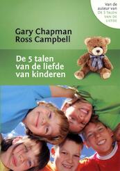 De 5 talen van de liefde van kinderen - Gary Chapman, Rebecca Campbell (ISBN 9789063532871)