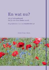 En wat nu ? - Eveline Tromp-Klaren (ISBN 9789081962100)