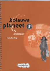 De blauwe planeet 2e druk Handleiding 5 - (ISBN 9789006642322)