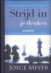 Strijd in je denken dagboek - Joyce Meyer (ISBN 9789068230000)