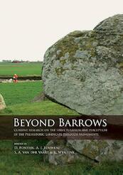 Beyond barrows - (ISBN 9789088901089)