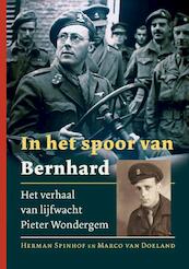 In het spoor van Bernhard - Herman Spinhof, Marco Van Doeland (ISBN 9789087881900)