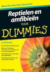 Reptielen en amfibieën voor Dummies - P. Bartlett, Patricia Bartlett (ISBN 9789043020930)
