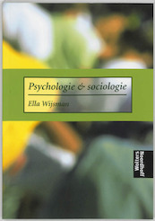 Psychologie & Sociologie - Ella Wijsman (ISBN 9789001400033)