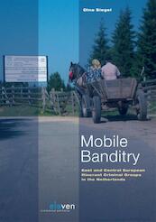 Mobile banditry - Dina Siegel (ISBN 9789462361102)