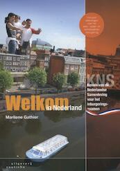 Welkom in Nederland - Marilene Gathier (ISBN 9789046902998)