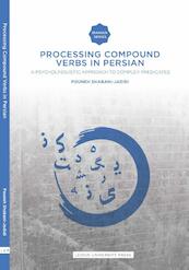 Processing compound verbs in Persian - Pouneh Shabani -Jadidi (ISBN 9789400601758)