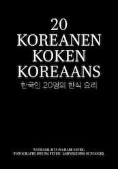 20 Koreanen koken Koreaans - Nathalie Ji Yun Kranenburg (ISBN 9789082237009)
