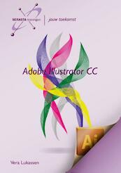 Adobe illustrator CC - Vera Lukassen (ISBN 9789491998065)