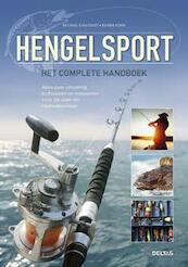 Het complete handboek Hengelsport - Michael Kahlstadt, Ranier Korn (ISBN 9789044742725)