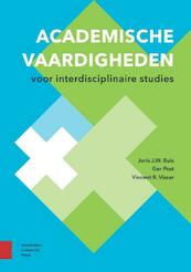 Academische vaardigheden voor interdisciplinaire studies - Joris J.W. Buis, Ger Post, Vincent R. Visser (ISBN 9789048530755)