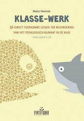 Klasse-werk - Margo Franssen (ISBN 9789088401213)